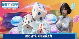 Đọc Vị Tài Xỉu Nhà Cái: Tips Hay Để Có Chiến Thắng Lớn