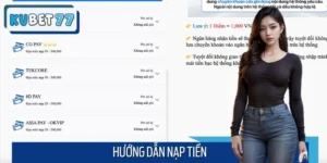 Hướng Dẫn Nạp Tiền Kubet77 Nhanh Gọn, Chính Xác Nhất