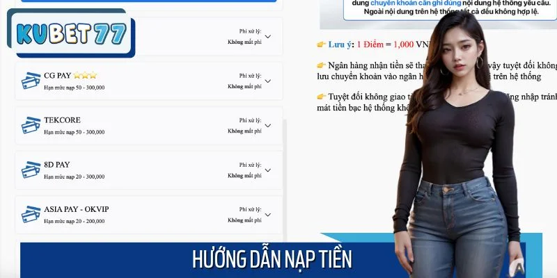 Hướng Dẫn Nạp Tiền Kubet77 Nhanh Gọn, Chính Xác Nhất