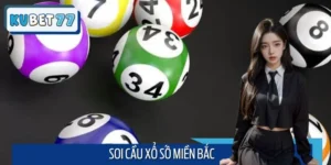Soi Cầu Xổ Số Miền Bắc Kubet77 - Bí Quyết Bắt Lô Chuẩn Xác